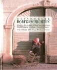 Karl Schreibelmayr, Gesammelte Dorfgeschichten Band 5